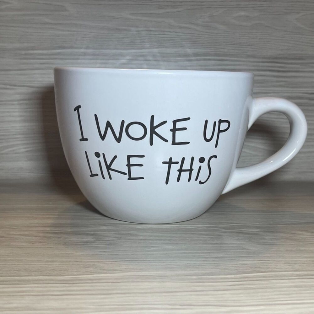 Hausenware | I Woke Up Lie This Oversized Mug